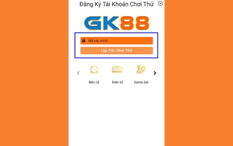 Nhập mã xác minh để hoàn thành tạo tài khoản chơi miễn phí Nhập mã xác minh để hoàn thành tạo tài khoản chơi miễn phí